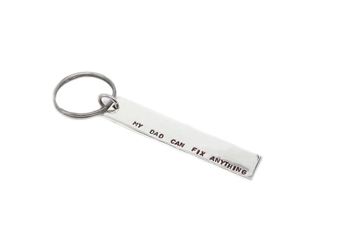 "My Dad Can Fix Anything" Keychain